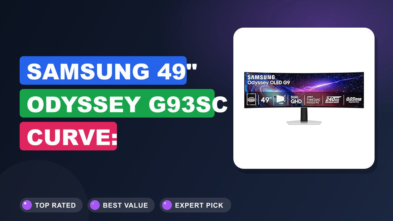 Samsung 49" Odyssey G93SC Curve: Ultimate Gaming Screen
